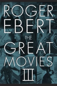 Image of The Great Movies Iii by Roger Ebert Paperback