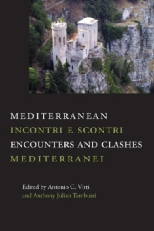 Image of Mediterranean Encounters and Clashes : Incontri e scontri mediterranei Paperback / softback