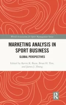 Image of Marketing Analysis in Sport Business : Global Perspectives