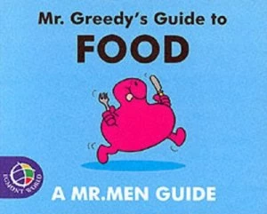 Image of Mr Greedys Guide to Food Book