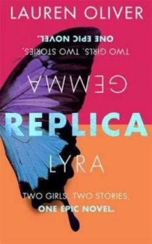 Image of Replica by Lauren Oliver Paperback