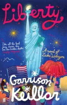 Image of Liberty by Garrison Keillor