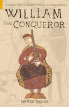Image of William the Conqueror by David Bates Book