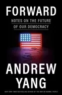 Image of forward notes on the future of our democracy