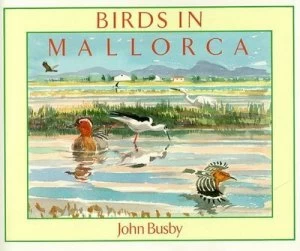 Image of Birds in Mallorca. by John Busby Book