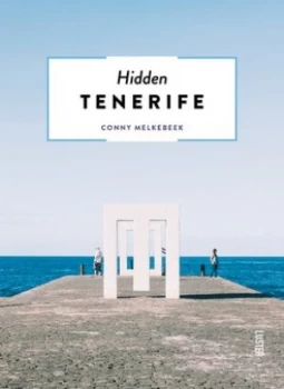 Image of Hidden Tenerife by Conny Melkebeek