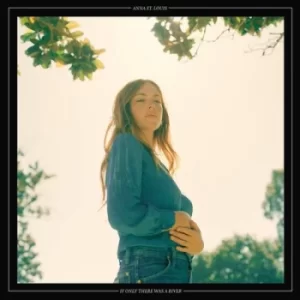 Image of If Only There Was a River by Anna St. Louis CD Album