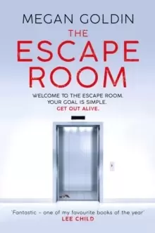 Image of The Escape Room : 'One of my favourite books of the year' LEE CHILD