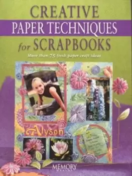 Image of Creative paper techniques for scrapbooks by MaryJo Regier
