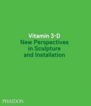 Image of Vitamin 3-D by Adriano Pedrosa Hardback