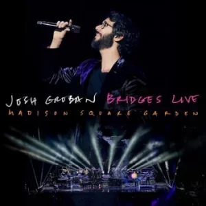 image of Bridges Live Madison Square Garden by Josh Groban CD Album