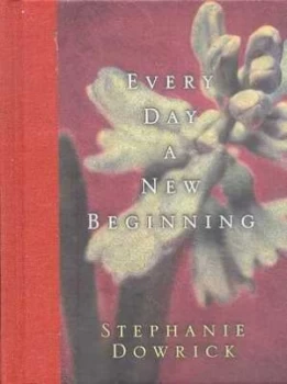 Image of Every Day a New Beginning Hardback