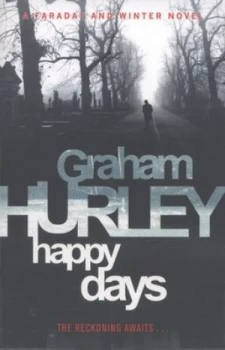 Image of Happy Days by Graham Hurley Paperback