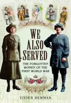 Image of We also served by Vivien Newman