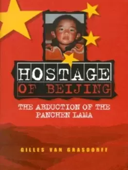 Image of Hostage of Beijing by Gilles van Grasdorff