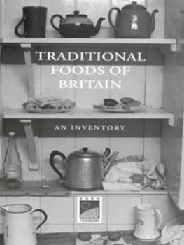 Image of Traditional Foods of Britain by Laura Mason and Catherine Brown and Geie/euroterroirs Paperback