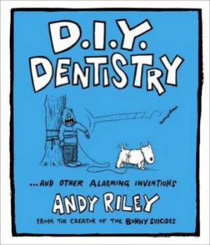 Image of Diy Dentistry by Andy Riley Hardback