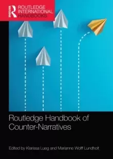 Image of Routledge Handbook of Counter-Narratives