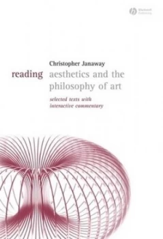 Image of Reading Aesthetics and Philosophy of Art by Christopher Janaway Paperback