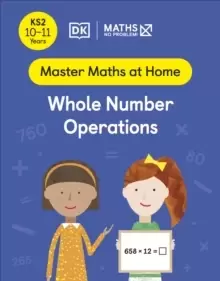 Image of Maths - No Problem! Whole Number Operations, Ages 10-11 (Key Stage 2)