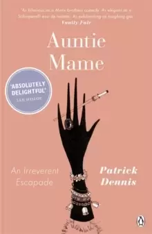 Image of Auntie Mame : An Irreverent Escapade