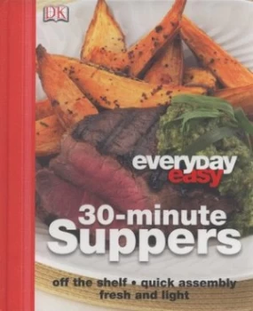 Image of 30-Minute Suppers Hardback