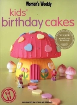 Image of Kids Birthday Cakes by Australian Womens Weekly Paperback