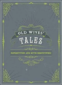 Image of Old Wives Tales Hardback