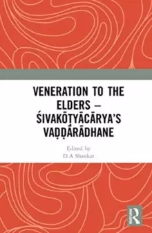 Image of Veneration to the Elders : SIVAKOTYACARYA'S VADDARADHANE