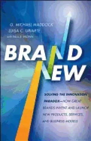 Image of brand new solving the innovation paradox how great brands invent and launch