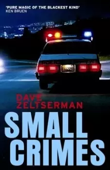Image of Small crimes by Dave Zeltserman