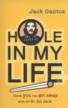 Image of Hole in My Life by Jack Gantos Paperback