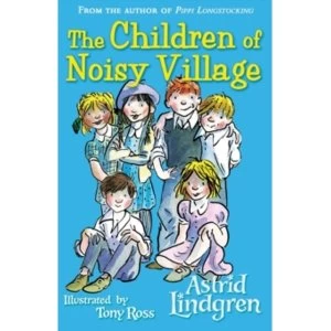 Image of The Children of Noisy Village by Astrid Lindgren (Paperback, 2014)