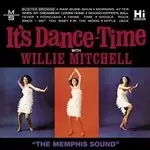 image of Willie Mitchell - It's Dance-Time (Music CD)