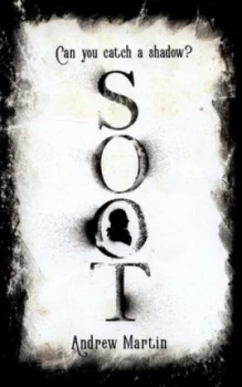 Image of Soot by Andrew Martin Hardback