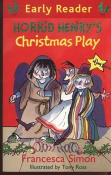 Image of Horrid Henrys Christmas Play by Francesca Simon Paperback