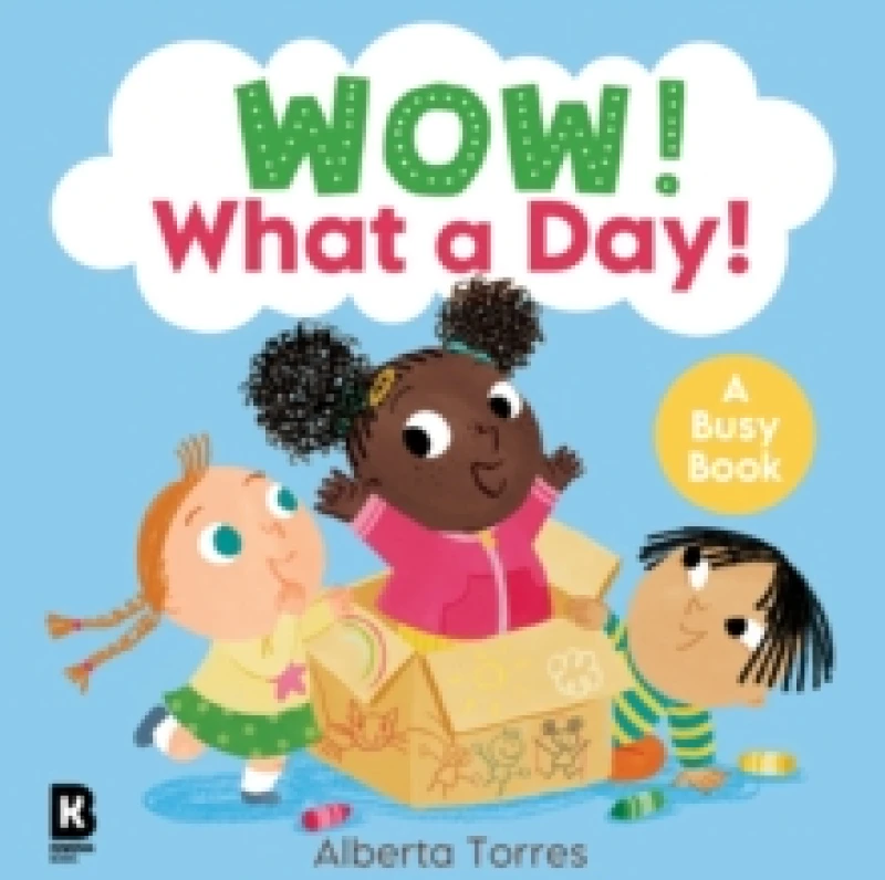 Image of Wow! What a Day! Board book