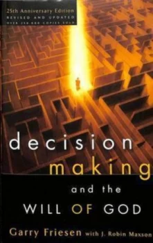 Image of Decision Making and the Will of God by Garry Friesen Paperback