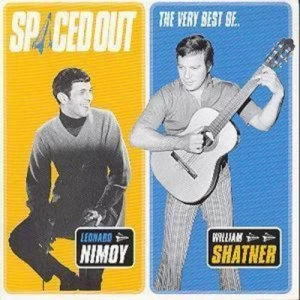 Image of Spaced Out by Leonard Nimoy/William Shatner CD Album