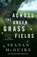 Image of across the green grass fields