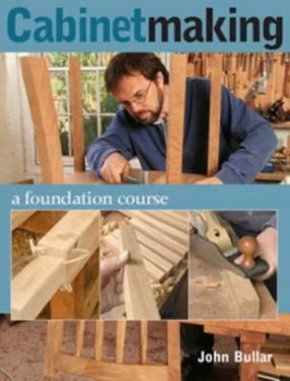 Image of Cabinetmaking by John Bullar Paperback