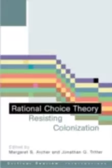 Image of Rational Choice Theory : Resisting Colonisation