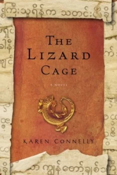 Image of The Lizard Cage by Karen Connelly Book