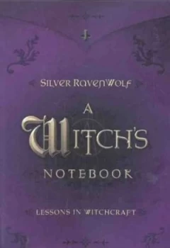 Image of A Witchs Notebook by Silver Ravenwolf Paperback