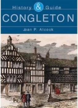 Image of Congleton History & Guide by Joan P. Alcock