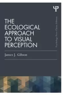 Image of The Ecological Approach to Visual Perception : Classic Edition