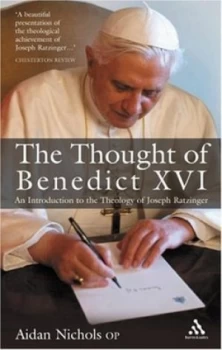Image of The Thought of Benedict Xvi by Aidan Nichols and Aidan Nichols Paperback