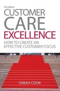 Image of Customer Care Excellence by Sarah Cook Paperback