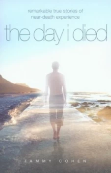 Image of The Day I Died by Tammy Cohen Paperback