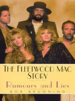Image of The Fleetwood Mac Story by Bob Brunning Paperback